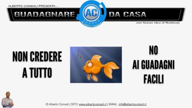 il sistema binario guadagnare soldi da casa