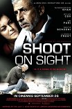 Стрелять без предупреждения / Shoot on Sight