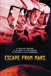 Побег с Марса / Escape from Mars
