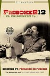 Заключенный 13 / El prisionero 13