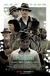 Ферма «Мадбаунд» / Mudbound
