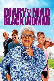 Дневник безумной черной женщины / Diary of a Mad Black Woman