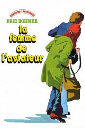 Жена летчика / La Femme de l'aviateur
