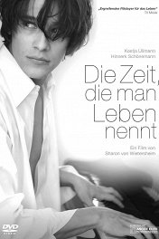 Эта жизнь для тебя / Die Zeit, die man Leben nennt