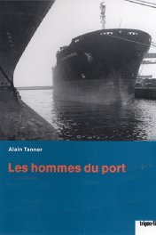 Такие вот делишки / Les Hommes du port