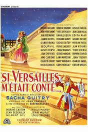 Когда б Версаль поведал мне / Si Versailles m'était conté
