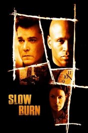 Ярость / Slow Burn