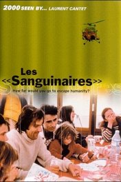 Кровожадные / Les Sanguinaires