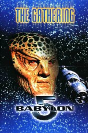 Вавилон-5: Сбор / Babylon 5: The Gathering