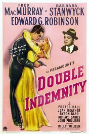 Двойная страховка / Double Indemnity