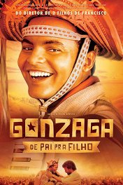Гонзага: От отца к сыну / Gonzaga: De Pai pra Filho