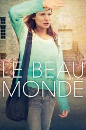 Прекрасный мир / Le beau monde