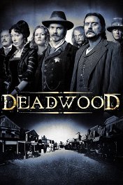 Дедвуд / Deadwood