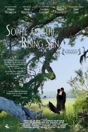 Софи и восходящее солнце / Sophie and the Rising Sun