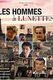 О чем говорят французские мужчины / Les Hommes à Lunettes