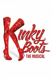 Кинки Бутс / Kinky Boots: The Musical