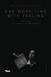 Nick Cave and the Bad Seeds: One More Time with Feeling / Nick Cave and the Bad Seeds: One More Time with Feeling
