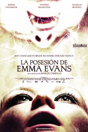 Одержимость Эммы Эванс / La posesión de Emma Evans